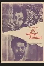 Shekhar Chatterjee es  en Ek Adhuri Kahani