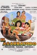 Película El Agarratodo