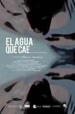 Película El agua que cae