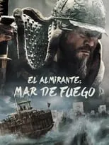 Poster de la película El almirante: Mar de fuego - Películas hoy en TV