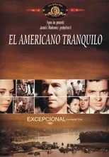 Bill Kipp en la película El americano tranquilo