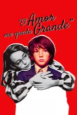 Póster de El amor me queda grande