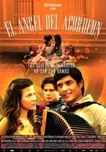 Poster de la película El Angel Del Acordeón - Películas hoy en TV