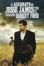 Poster de la película El asesinato de Jesse James por el cobarde Robert Ford - Películas hoy en TV