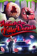 Fredrick Burns interpreta a Officer Hammerstein en El ataque de los donuts asesinos