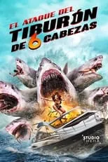 Poster de la película El Ataque Del Tiburon De Seis Cabezas - Películas hoy en TV