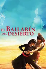 Poster de la película El bailarín del desierto - Películas hoy en TV