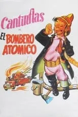 Poster de la película El bombero atómico - Películas hoy en TV