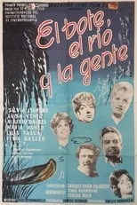 Película El bote, el río y la gente