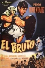 Película El bruto