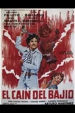 Película El Cain del bajio