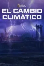 Adam Longworth es Narrator (voice) en El cambio climático