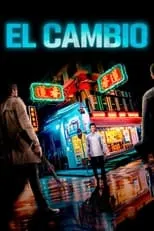 Póster de la película El Cambio