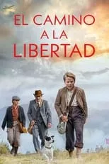 Película El camino a la libertad