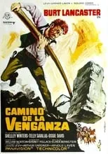 Nick Cravat interpreta a Yancy en El camino de la venganza