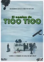 Película El camino de Tico Tico