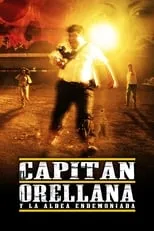 Película El Capitán Orellana y la Aldea Endemoniada