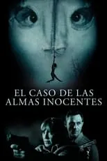 Película El caso de las almas inocentes