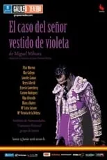 Mary González interpreta a  en El caso del señor vestido de violeta