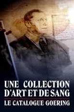 Jean-Marc Dreyfus interpreta a Self - Historian en El catálogo Göring: una colección de arte y de sangre