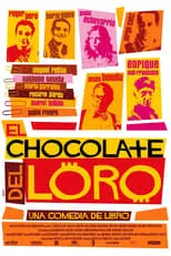 Poster de la película El chocolate del loro - Películas hoy en TV