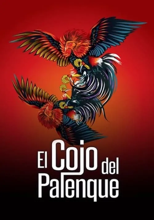 Póster de la película El cojo del palenque