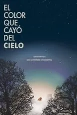 Robert Haag interpreta a  en El color que cayó del cielo