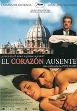 Richard C. Sarafian en la película El corazón ausente