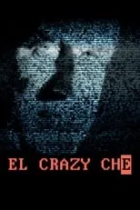 Poster de la película El Crazy Che - Películas hoy en TV