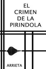 Póster de la película El crimen de la pirindola