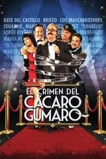 Poster de El Crimen del Cácaro Gumaro