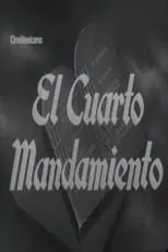 Película El cuarto mandamiento