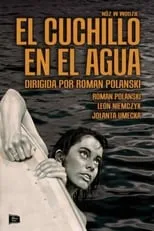 Jolanta Umecka interpreta a Krystyna en El cuchillo en el agua