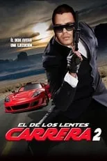 Película El de los lentes Carrera 2