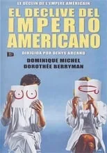 Película El declive del imperio americano