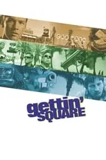 Poster de la película El desquite (Gettin' Square) - Películas hoy en TV