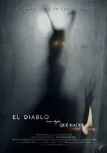 Película El diablo me dijo que hacer