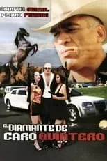 Poster de El Diamante de Caro Quintero