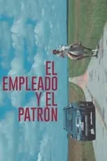 Carlos Teliz interpreta a Encargado en El empleado y el patrón