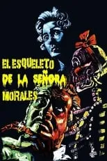 Poster de la película El esqueleto de la señora Morales - Películas hoy en TV