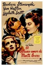 Película El extraño amor de Martha Ivers