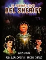 Póster de El extraño hijo del Sheriff