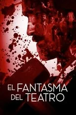 Película El Fantasma del Teatro