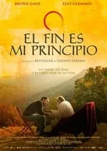 Poster de la película El fin es mi principio - Películas hoy en TV