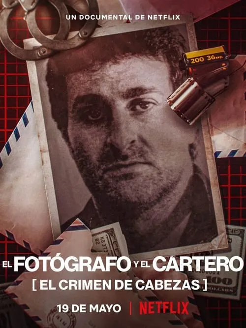 Póster de El fotógrafo y el cartero: El crimen de Cabezas