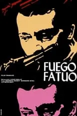 Póster de la película El fuego fatuo