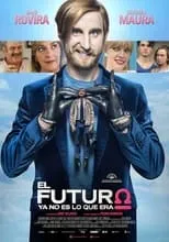 Poster de la película El futuro ya no es lo que era - Películas hoy en TV