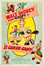 Película El Gaucho Goofy