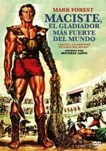 Mark Forest interpreta a Maciste en El gladiador más fuerte del mundo