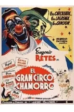 Película El Gran Circo Chamorro